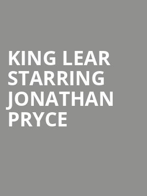 King Lear Starring Jonathan Pryce at Barbican Theatre
